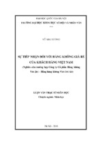 Sự tiếp nhận đối với hàng không giá rẻ của khách hàng việt nam (nghiên cứu trường hợp công ty cổ phần hàng không viet jet – hãng hàng không viet jet air)