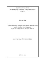 đánh giá nguồn lực cộng đồng trong việc chăm sóc người có công với cách mạng ( nghiên cứu tại xã quỳnh văn   quỳnh lưu, nghệ an)