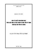 Căn cứ quyết định hình phạt theo luật hình sự việt nam và thực tiễn áp dụng trên địa bàn tỉnh hà giang