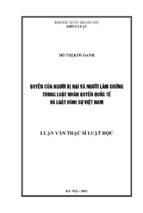 Quyền của người bị hại và người làm chứng trong luật nhân quyền quốc tế và luật hình sự việt nam