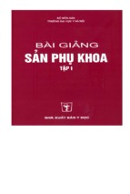 Bài giảng sản phụ khoa – đh y hà nội (tập 1)