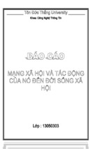 Mạng xã hội và tác động của nó đến đời sống xã hội   luận văn, đồ án, đề tài tốt nghiệp