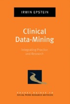 Clinical.data mining.integrating.practice.and.research.nov.2009