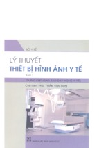 Lý thuyết thiết bị hình ảnh y tế – tập 1 máy x quang