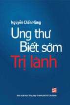 Ung thư biết sớm trị lành