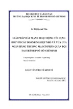 Giải pháp đẩy mạnh hoạt động tín dụng đối với các doanh nghiệp nhỏ và vừa của ngân hàng thương mại cổ phần quân đội tại thành phố hồ chí minh