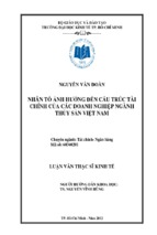 Nhân tố ảnh hưởng đến cấu trúc tài chính của các doanh nghiệp ngành thủy sản việt nam
