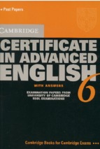 Cambridge Certificate in Advanced English 6 