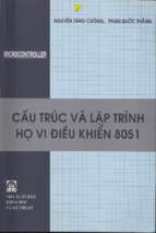 cấu trúc và lập trình họ vi điều khiển 8051   nguyễn tăng cường & phan quốc thắng, 285 trang 