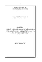Giải pháp đảm bảo chất lượng dịch vụ trên mạng ip, đánh giá và so sánh hiệu quả đảm bảo qos của diffserv và intserv   luận văn, đồ án, đề tài tốt nghiệp