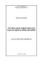 Luận văn ứng dụng mạng nơron trong bài toán xác định lộ trình cho robot   luận văn, đồ án, đề tài tốt nghiệp