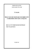 Khóa luận thuật toán gen trong bài toán định tuyến và phân bước sóng mạng cáp quang   luận văn, đồ án, đề tài tốt nghiệp