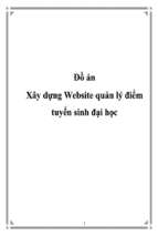đồ án xây dựng website quản lý điểm tuyển sinh đại học   luận văn, đồ án, đề tài tốt nghiệp