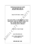 Luận văn xây dựng công cụ hỗ trợ quản lý quá trình phát triển dự án phần mềm, gắn kết với hệ thống phần mềm microsoft office project   luận văn, đồ án, đề tài tốt nghiệp