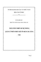 Phân tích thiết kế hệ thống quản lý phân phối thẻ tín dụng đa năng tmc   luận văn, đồ án, đề tài tốt nghiệp