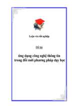 đề tài ứng dụng công nghệ thông tin trong đổi mới phương pháp dạy học   luận văn, đồ án, đề tài tốt nghiệp