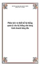 Phân tích và thiết kế hệ thống quản lý cho hệ thống cửa hàng kinh doanh băng đĩa   luận văn, đồ án, đề tài tốt nghiệp