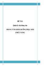 đề tài quản lý nhà hàng của trung tâm dinh dưỡng phục hồi chức năng   luận văn, đồ án, đề tài tốt nghiệp