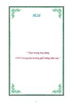 Thực trạng ứng dụng công nghệ thông tin trong nhà trường phổ thông hiện nay   luận văn, đồ án, đề tài tốt nghiệp