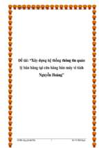 đề tài xây dựng hệ thống thông tin quản lý bán hàng tại cửa hàng bán máy vi tính nguyễn hoàng   luận văn, đồ án, đề tài tốt nghiệp