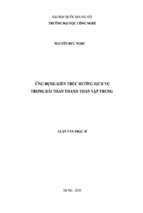 Luận văn ứng dụng kiến trúc hướng dịch vụ trong bài toán thanh toán tập trung   luận văn, đồ án, đề tài tốt nghiệp