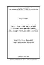 Quản lý ngân sách cấp huyện cho nông nghiệp nông thôn của huyện cô tô, tỉnh quảng ninh