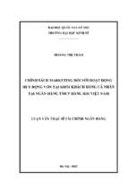 Chính sách marketing đối với hoạt động huy động vốn tại khối khách hàng cá nhân tại ngân hàng tmcp hàng hải việt nam