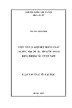 Thực tiễn giải quyết tranh chấp thương mại có yếu tố nước ngoài bằng trọng tài ở việt nam