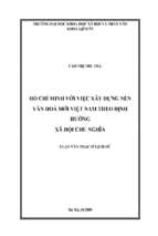 Hồ chí minh với việc xây dựng nền văn hóa mới việt nam theo định hướng xã hội chủ nghĩa