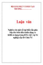 Nghiên cứu một số loại biến tần gián tiếp tiêu biểu điều khiển động cơ kđb sử dụng trong rtg (qc) tại xí nghiệp xếp dỡ chùa vẽ