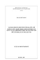 Vận dụng phương pháp phân tích đa tiêu chí đánh giá mức độ đô thị hoá nhằm góp phần xây dựng các quan điểm phát triển đô thị ở việt nam đến năm 2020, lấy hà nội làm ví dụ