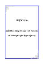 Xuất khẩu hàng dệt may việt nam vào thị trường eu giai đoạn hiện nay