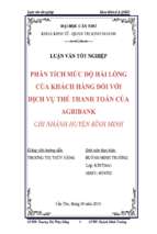 Luận văn phân tích mức độ hài lòng của khách hàng đối với dịch vụ thẻ thanh toán của agribank chi nhánh huyện bình minh, luận văn tốt nghiệp đại học, thạc sĩ, đồ án,tiểu luận tốt nghiệp