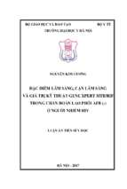 đặc điểm lâm sàng, cận lâm sàng, và giá trị kỹ thuật genne xpert mtb,rif trong chẩn đoán lao phổi afb ( ) ở người nhiễm hiv