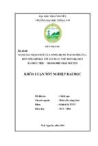 Đánh giá nhận thức của nông hộ về ảnh hưởng của biến đổi khí hậu tới sản xuất chè trên địa bàn xã Phúc trìu - Thành phố Thái Nguyên