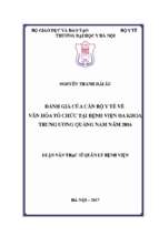 đánh giá của cán bộ y tế về văn hóa tổ chức bệnh viện đa khoa trung ương quảng nam năm 2016