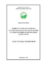 Nghiên cứu năng suất sinh sản của lợn nái vcn12 và sức sản xuất thịt của một số tổ hợp lai thương phẩm tại bắc giang