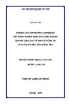 Luận án tiến sĩ quản lý đất đai  nghiên cứu ảnh hưởng chuyển đổi đất nông nghiệp sang đất công nghiệp đến sử dụng đất và kinh tế nông hộ ở huyện mỹ hào, tỉnh hưng yên