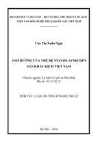 Luận án tiến sĩ nghệ thuật ảnh hưởng của thể hệ stanislavski đến sân khấu kịch việt nam