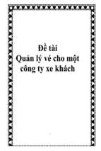 đề tài quản lý vé cho một công ty xe khách   luận văn, đồ án, đề tài tốt nghiệp