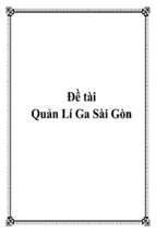 đề tài quản lí ga sài gòn   luận văn, đồ án, đề tài tốt nghiệp