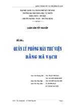 đề tài quản lý phòng máy thư viện bằng mã vạch   luận văn, đồ án, đề tài tốt nghiệp