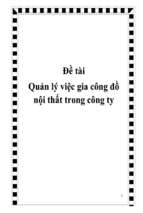 đề tài quản lý việc gia công đồ nội thất trong công ty   luận văn, đồ án, đề tài tốt nghiệp