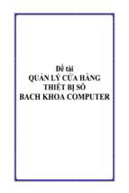 đề tài quản lý cửa hàng thiết bị số bach khoa computer   luận văn, đồ án, đề tài tốt nghiệp