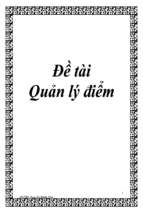 đề tài quản lý điểm   luận văn, đồ án, đề tài tốt nghiệp