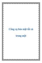 Công cụ bảo mật tất cả trong một   luận văn, đồ án, đề tài tốt nghiệp