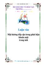 Luận văn một hứớng tiếp cận trong phát hiện khuân mặt trong ảnh   luận văn, đồ án, đề tài tốt nghiệp