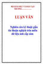 Luận văn nghiên cứu kỹ thuật giấu tin thuận nghịch trên miền dữ liệu ảnh cấp xám   luận văn, đồ án, đề tài tốt nghiệp