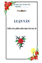 Luận văn kiến trúc phần mềm dựa trên tác tử   luận văn, đồ án, đề tài tốt nghiệp