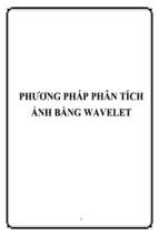 Phương pháp phân tích ảnh bằng wavelet   luận văn, đồ án, đề tài tốt nghiệp